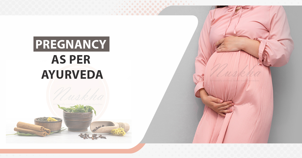 Pregnancy as per Ayurveda