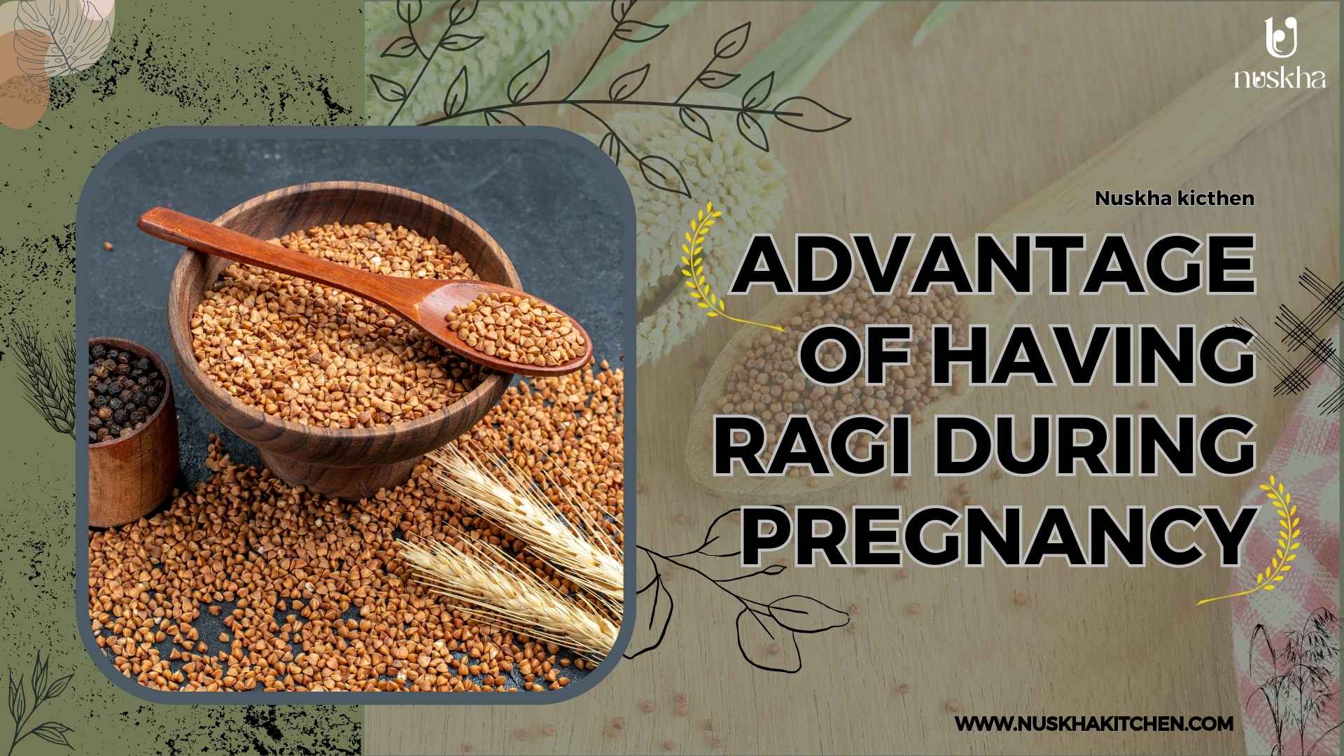 Advantage of having Ragi during pregnancy