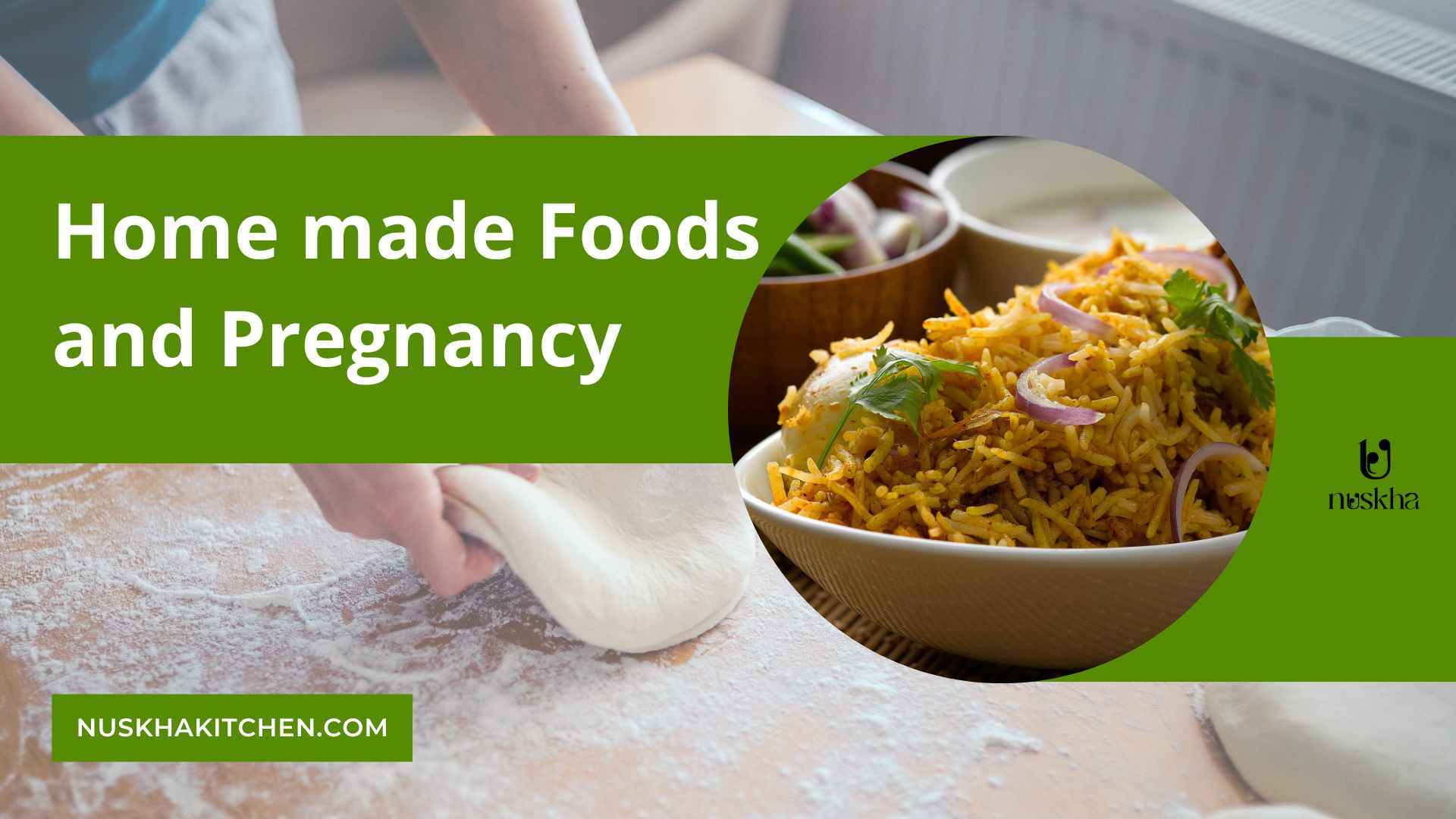 Home made Foods and Pregnancy