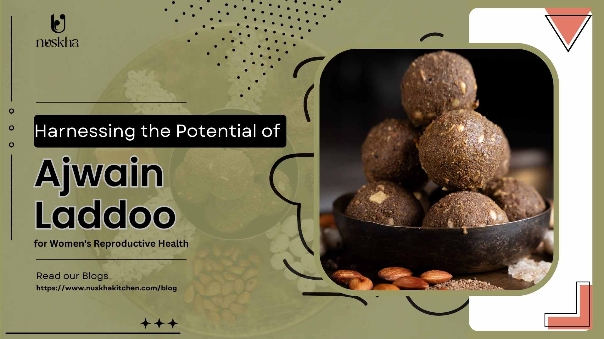 Harnessing the Potential of Ajwain Laddoo for Women's Reproductive Health