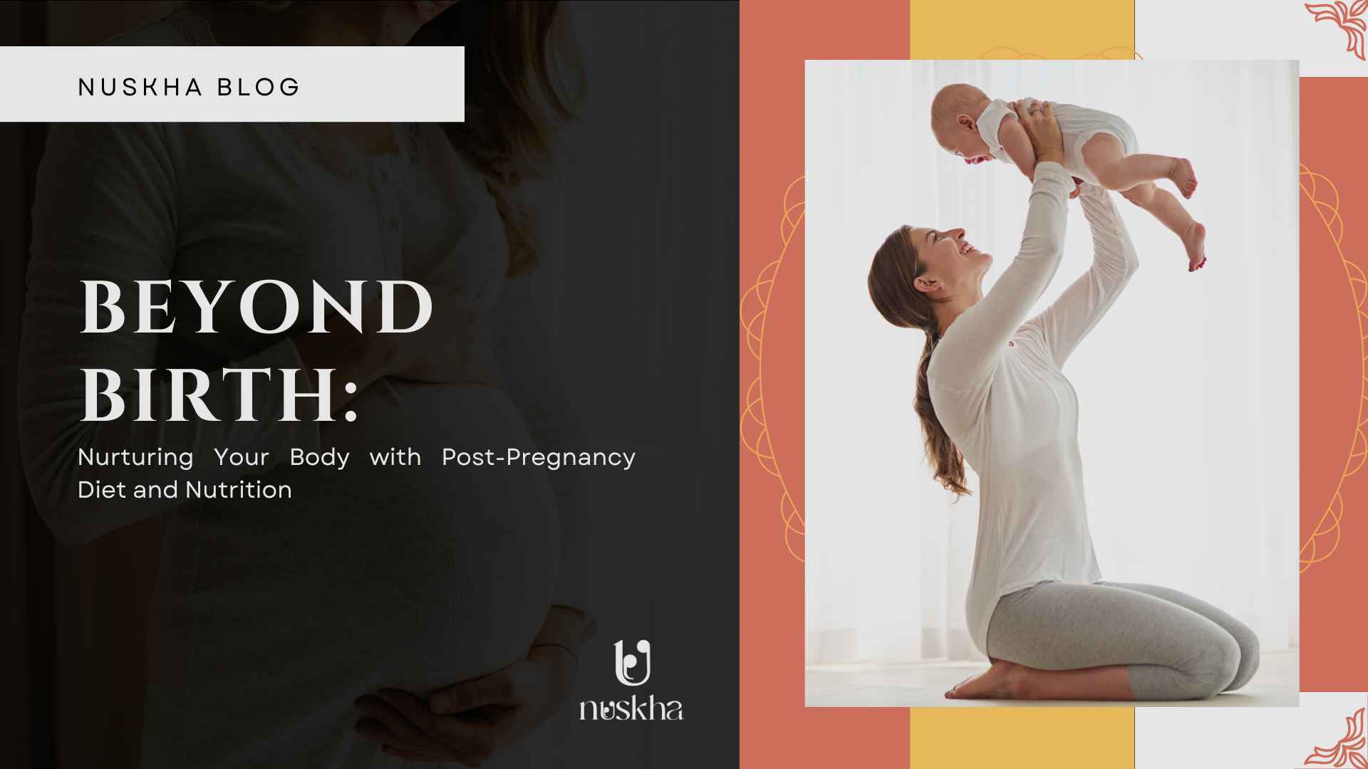 Beyond Birth: Nurturing Your Body with Post-Pregnancy Diet and Nutrition