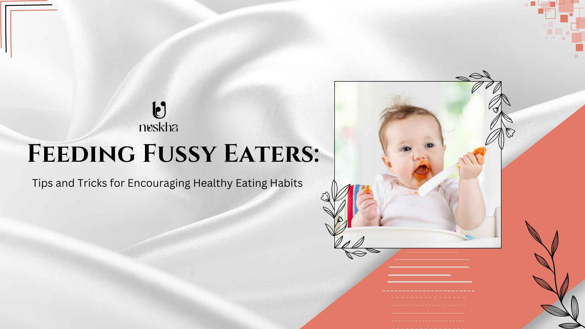 Feeding Fussy Eaters: Tips and Tricks for Encouraging Healthy Eating Habits