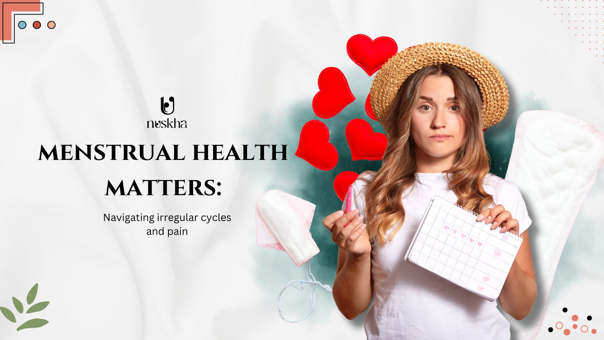 Menstrual Health Matters: Navigating Irregular Cycles and Pain