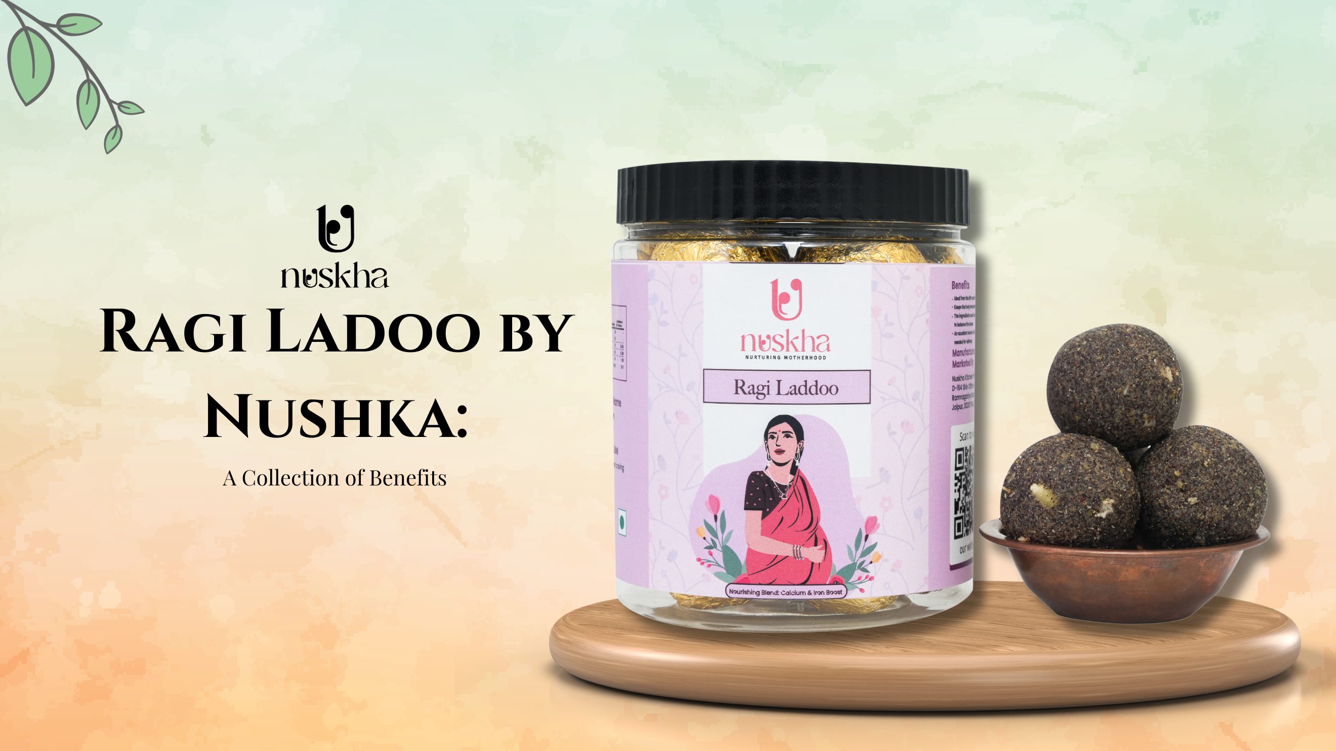 Ragi Ladoo by Nushka: A Collection of Benefits