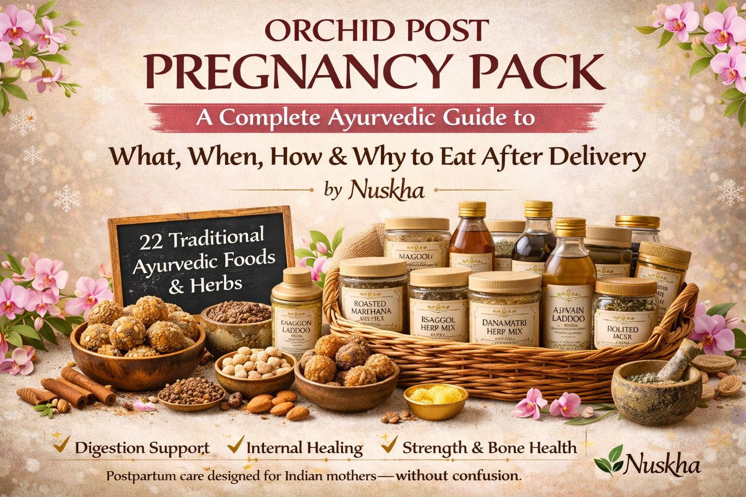 A Complete Ayurvedic Guide to What, When, How & Why to Eat After Delivery